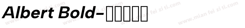 Albert Bold字体转换